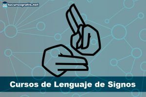 curso lenguaje de signos gratis