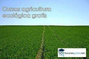cursos agricultura ecológica gratis