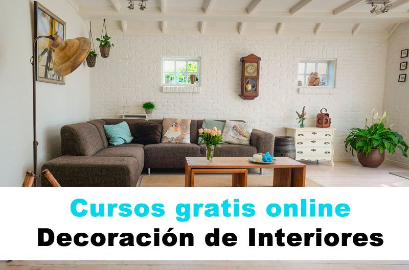 cursos decoración interiores gratis online