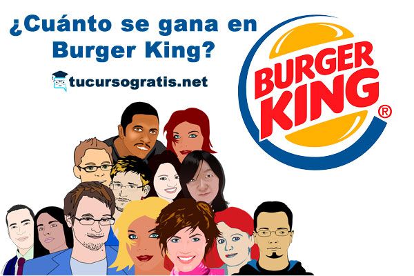 Cuanto Se Gana Trabajando En Burger King