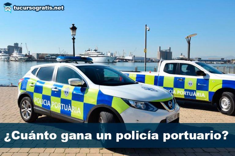 cuánto gana un policía portuario