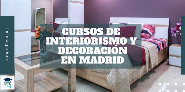 cursos interiorismo y decoración en Madrid gratis
