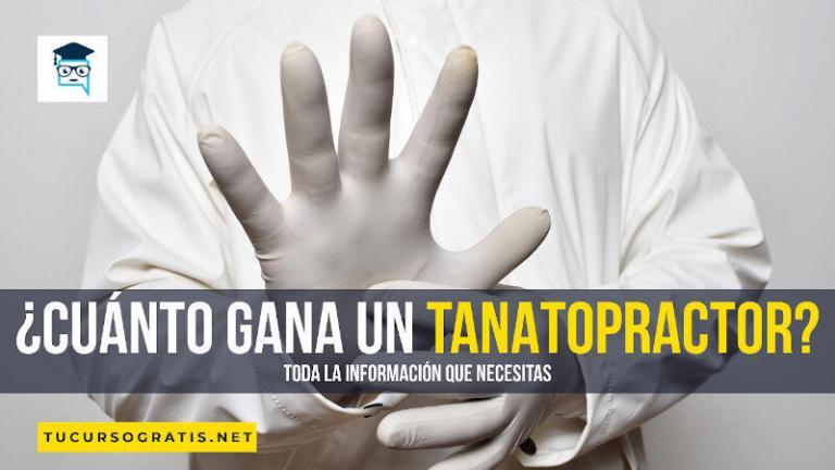 cuánto gana un tanatopractor