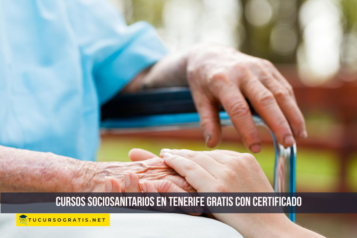 Cursos sociosanitarios en Tenerife gratis con certificado